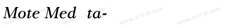Mote Med Ita字体转换